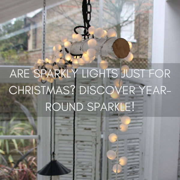 Are Sparkly Lights Just for Christmas? Discover Year-Round Sparkle! - sparkle.lighting