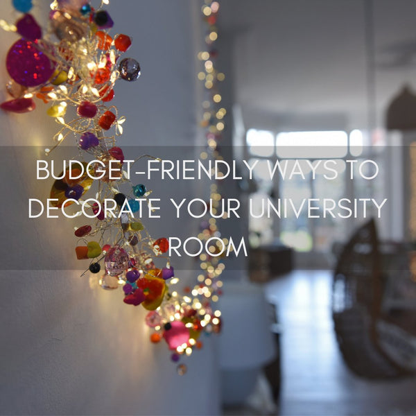 Budget-Friendly Ways to Decorate Your University Room - sparkle.lighting