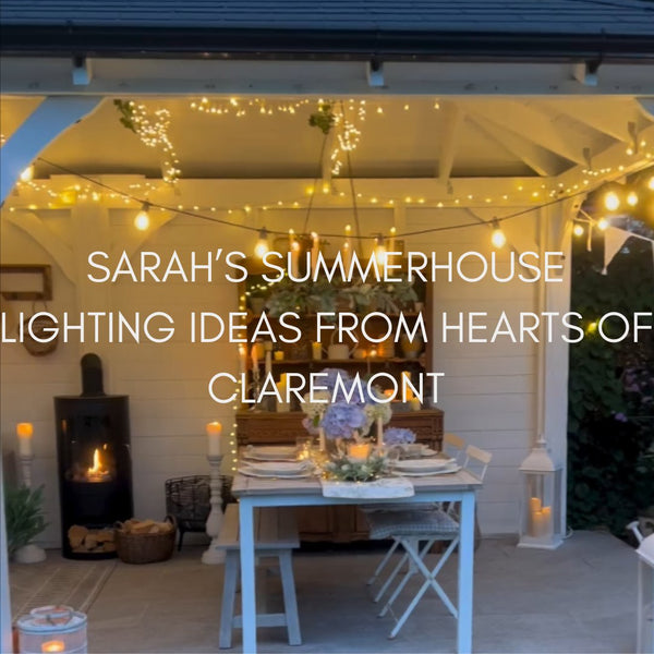 Sarah’s Summerhouse Lighting Ideas from Hearts of Claremont - sparkle.lighting