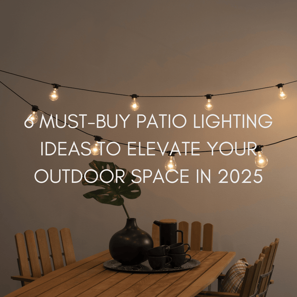 6 Must-Buy Patio Lighting Ideas to Elevate Your Outdoor Space in 2025 - sparkle.lighting