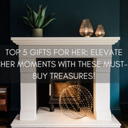 Top 5 Gifts for Her: Elevate Her Moments with These Must-Buy Treasures! - sparkle.lighting