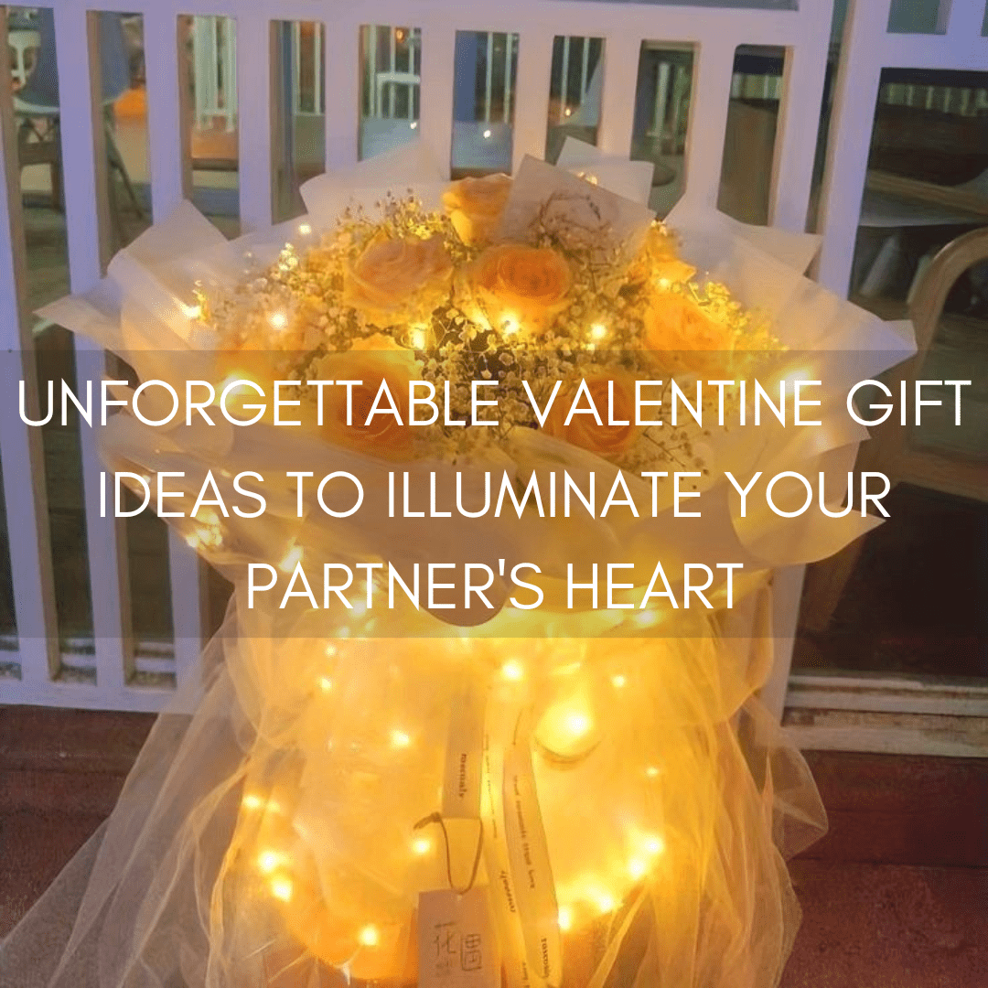 Unforgettable Valentine Gift Ideas to Illuminate Your Partner's Heart - sparkle.lighting